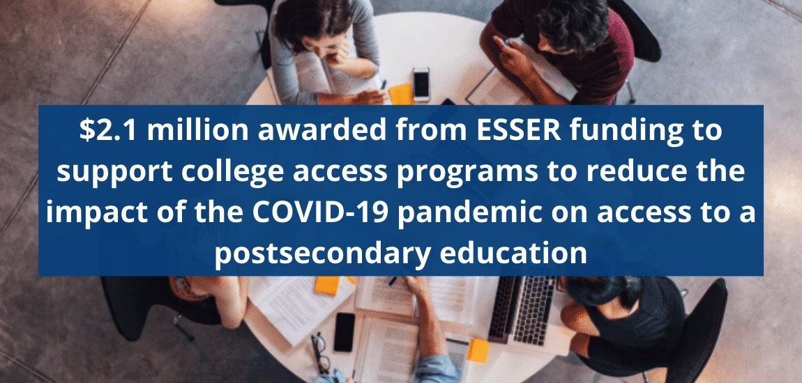 $2.1 million to support college access programs, reduce COVID-19 impact on education in Arizona