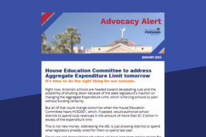 Advocacy alert about Arizona's Aggregate Expenditure Limit, urging action for school funding. January 2023
