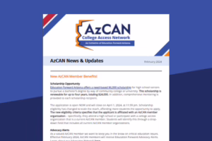 AzCAN eNewsletter header with news on scholarships and member benefits for February 2024