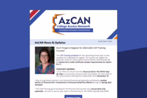 AzCAN eNewsletter for September 2024 with updates on CAP training courses and financial aid information