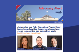 Advocacy Alert banner with Arizona Capitol. Event details for Feb. Education Power Hour featuring education leaders