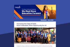 Arizona education newsletter, June 2025. "We Must Move Education Forward." Group of graduates in stoles