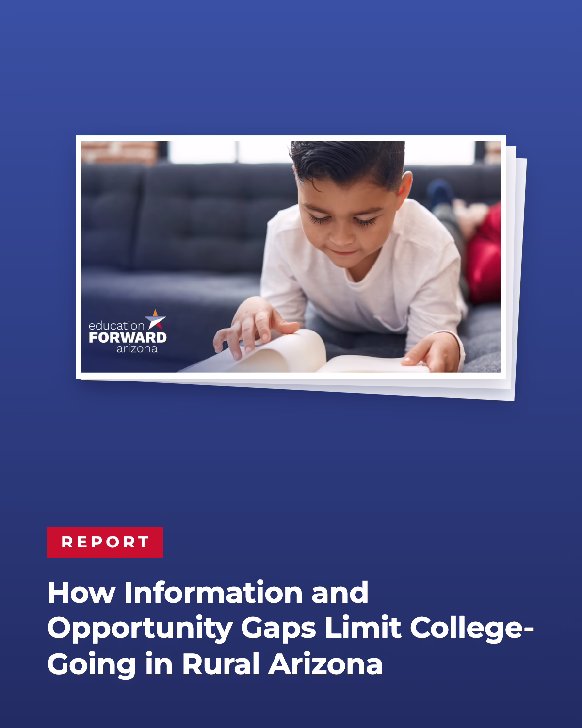 Child reading a book on a couch on a report cover about rural Arizona college-going gaps